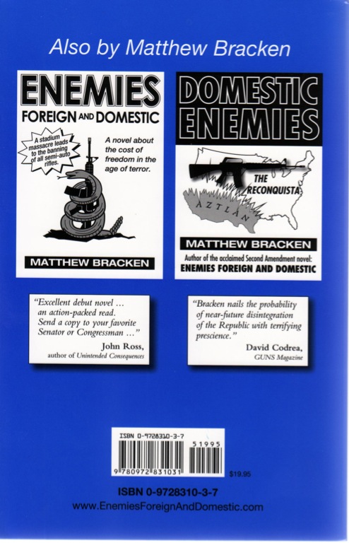 Matt Bracken - Foreign Enemies and traitors