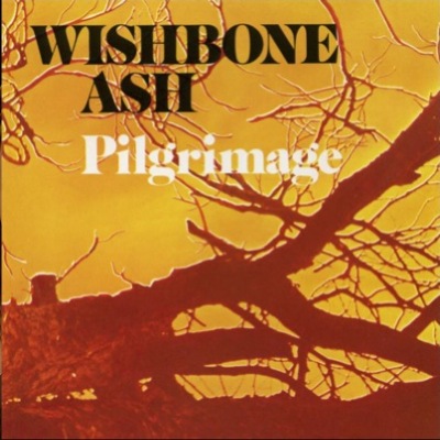 Wishbone Ash: Pilgrammage